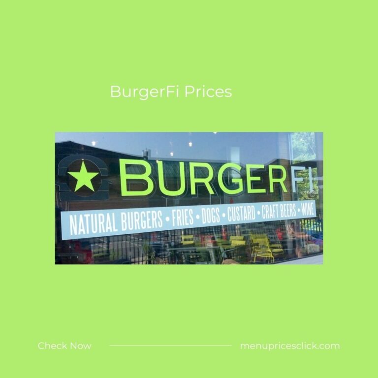 BurgerFi Prices 2024 Updated – Burgers, Fries, Dogs – MPC