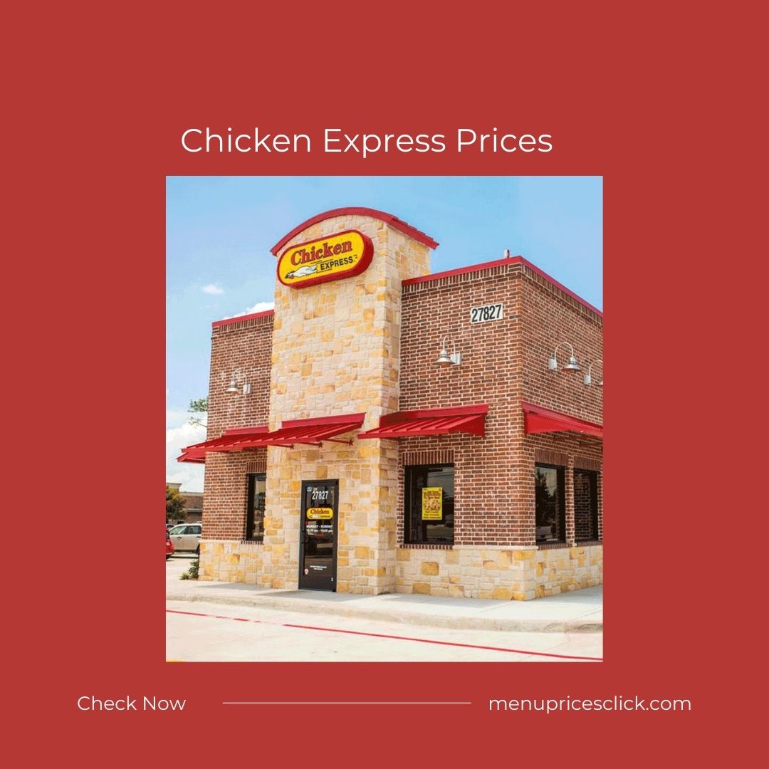 Chicken Express Prices
