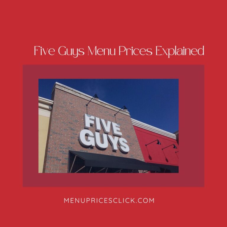 Five Guys Menu Prices Explained! – Menu Prices Click 
