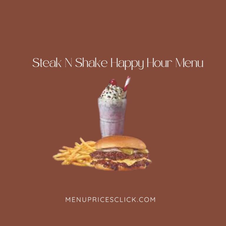 Steak N Shake Happy Hour Menu – Updated 2024 – MPC