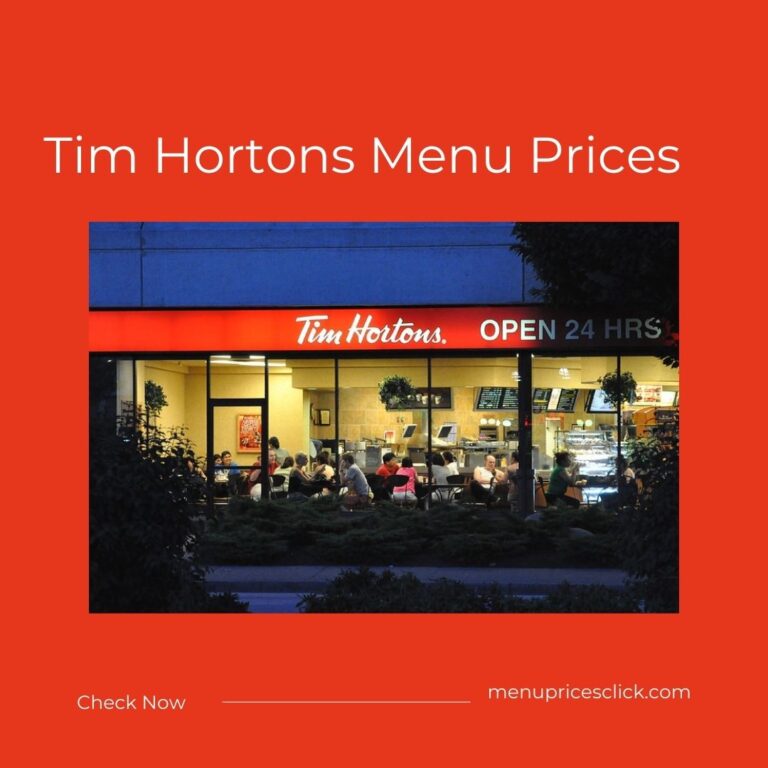 Tim Hortons Menu Prices – (Jan) 2024 Updated – MPC