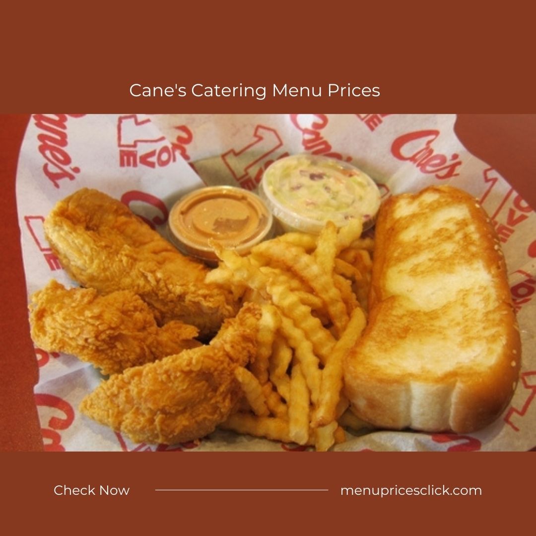 Cane's Catering Menu Prices