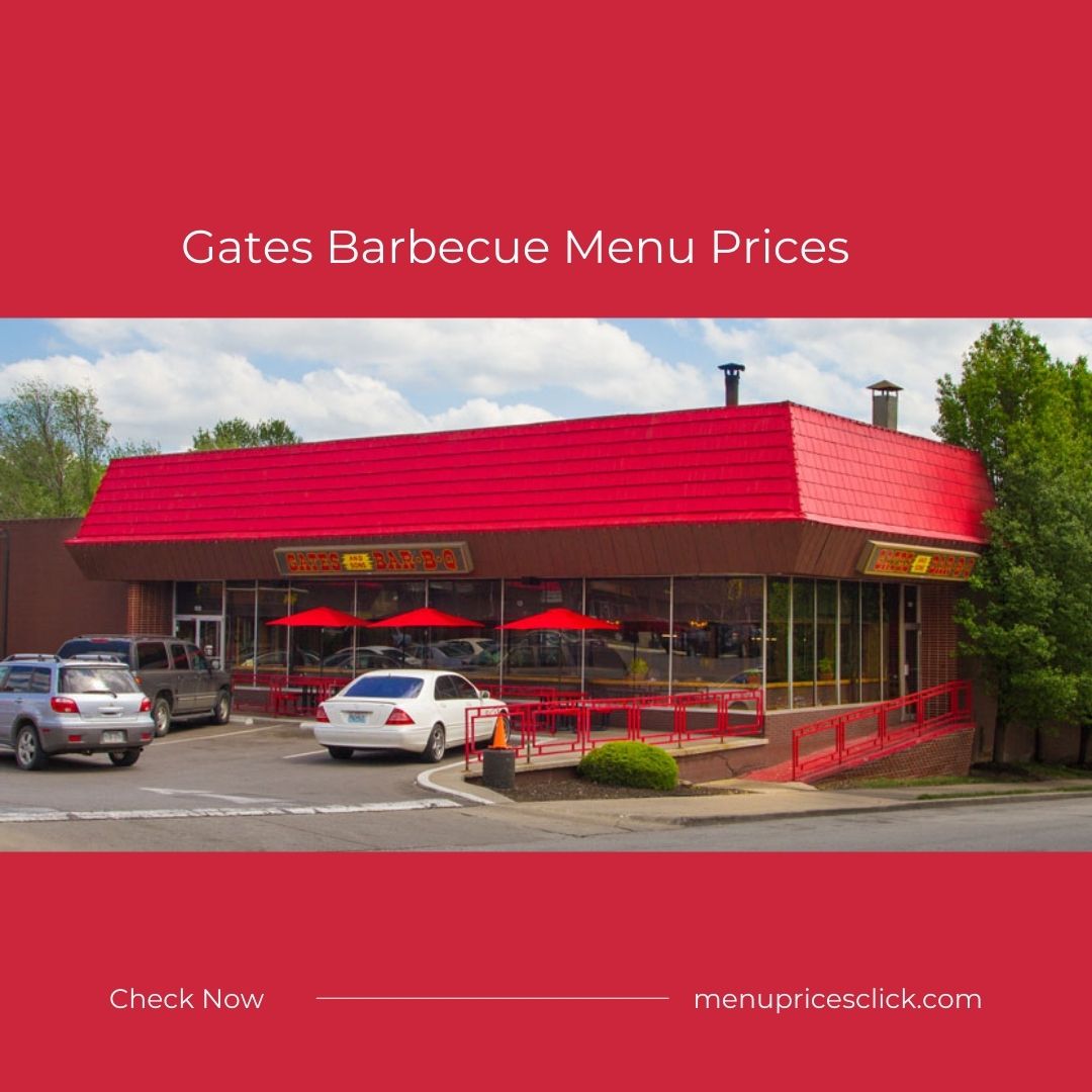 Gates Barbecue Menu Prices