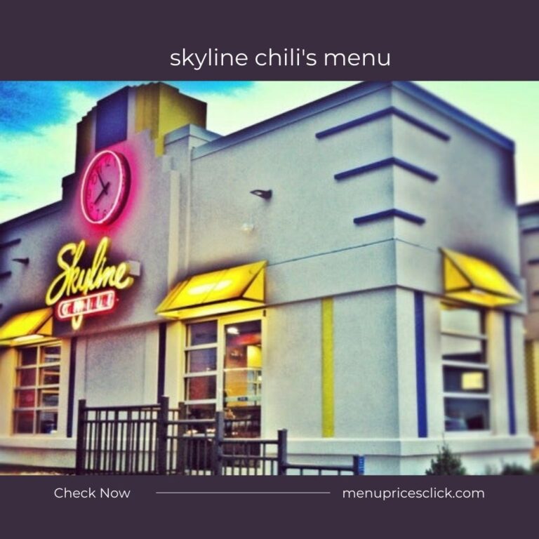 Skyline Chili’s Menu – Fries, Dessert, Bowls Updated 2024