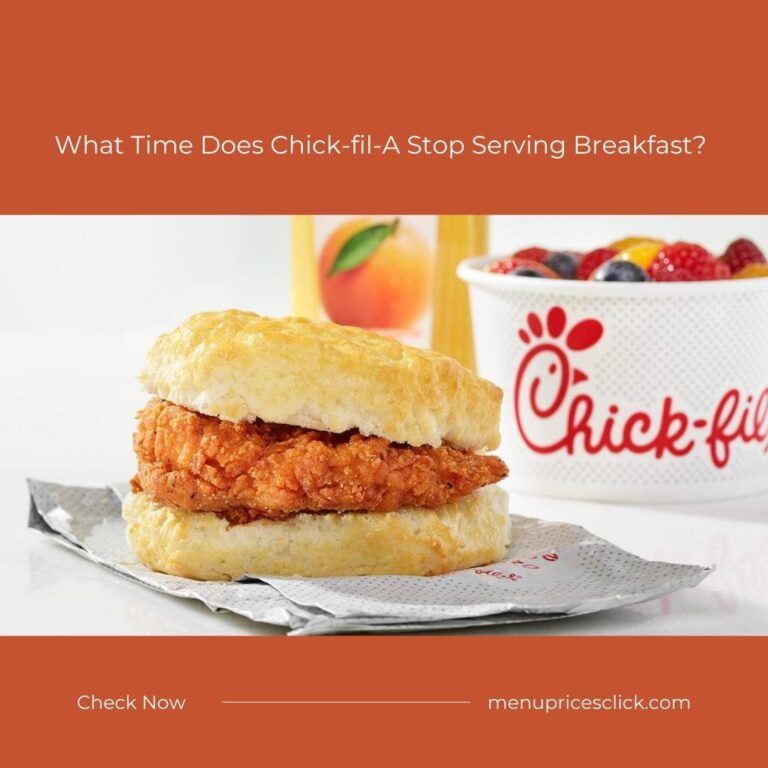What Time Does Chick-fil-A Stop Serving Breakfast? -10.30 AM 