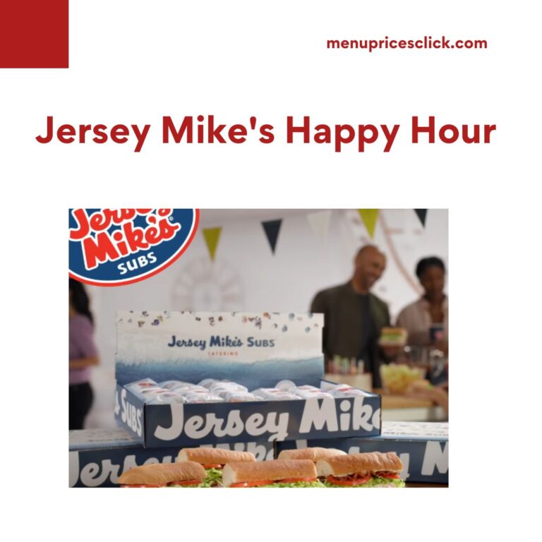 Jersey Mike’s Happy Hour Time And Menu