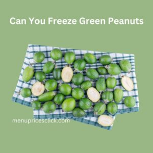 Can You Freeze Green Peanuts