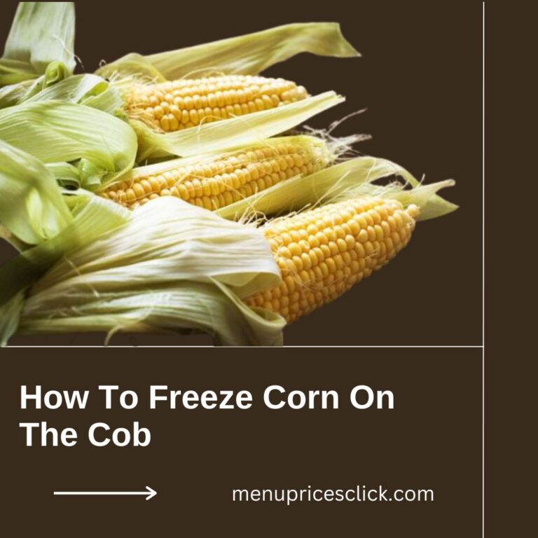 How To Freeze Corn On The Cob