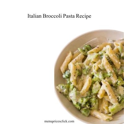 Italian Broccoli Pasta Recipe