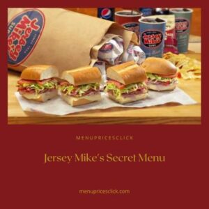 Jersey Mike's Secret Menu