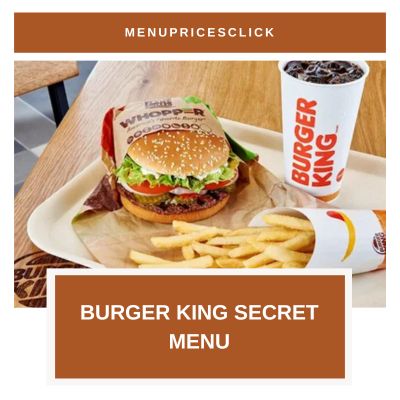 Burger King Secret Menu