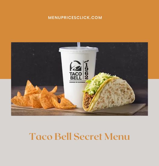 Taco Bell Secret Menu