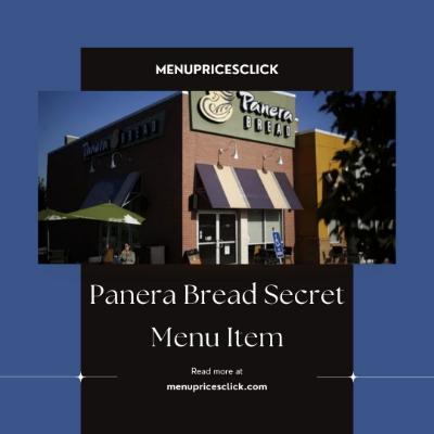 Panera Bread Secret Menu Item